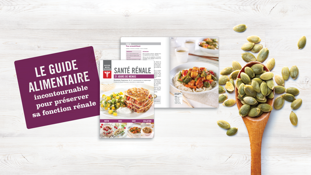 Le guide alimentaire Santé Rénale - 21 jours de menus